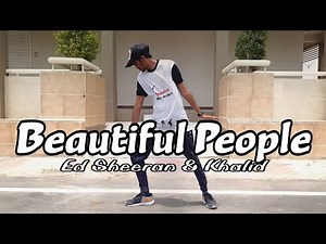 Ed Sheeran - Beautiful People (feat_Khalid) Dance | Nayan Makwana Choreography |