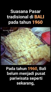4.6K reactions · 576 shares | Suasana pasar tradisional di bali pada tahun 1960. Pada tahun 1960, Bali belum menjadi pusat pariwisata seperti sekarang, #bali #indonesia #jamandulu #oldvideos | Nazroellz Choellz Choellz | Facebook