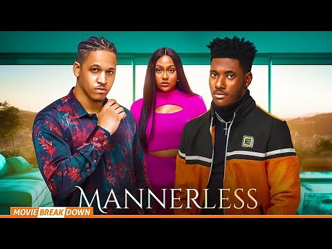 MANNERLESS (MOVIE BREAKDOWN 2025)