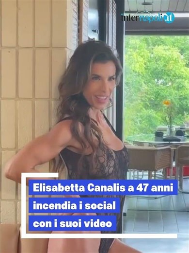 Elisabetta Canalis in intimo incendia i social a 47 anni