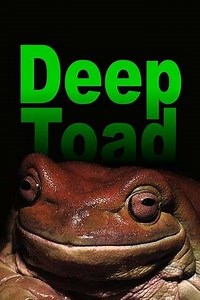 Deep Toad (2003) - Movie