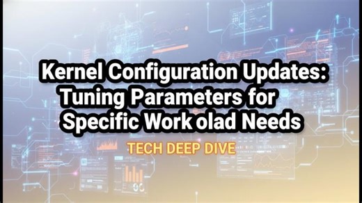 Linux Kernel Configuration Explained: Tuning Kernel Parameters for High-Performance Workloads | SystemDR LLP