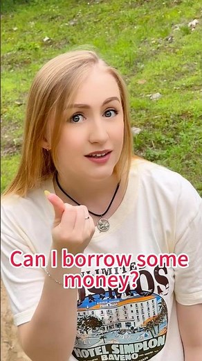 Can I borrow some money? English conversation practice—have you learned it yet?