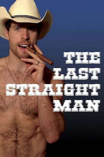 The Last Straight Man (2014) - Movie