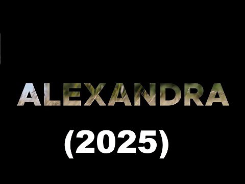 Alexandra (2025) - Mi-e dor de tine , trailer (Romanian)