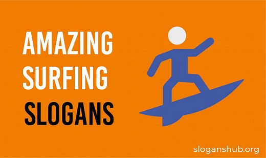 175 Latest Surfing Slogans, Phrases & Taglines
