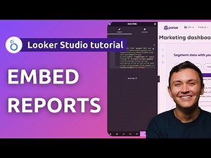 How to Embed Looker Studio Reports on Your Website [2025]