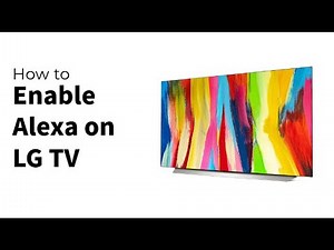 How to Enable Alexa on LG TV