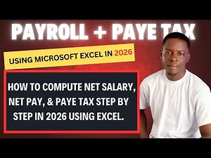 PAYE TAX CALCULATION: How to Calculate Net Salary & PAYE tax with Microsoft Excel | New Tax Reform