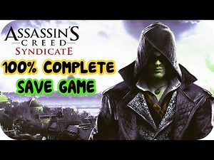 Assassin's Creed Syndicate Save Game Download - PC HD