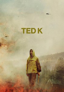 Ted K - movie: where to watch streaming online