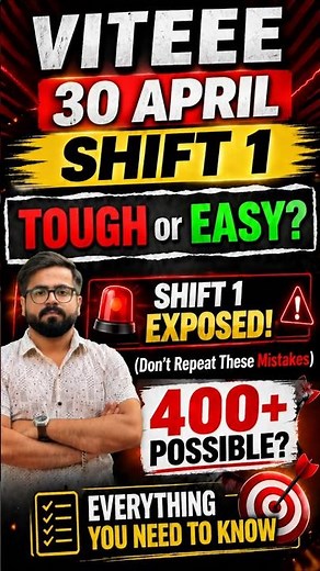 VITEEE 2026 April 30 Shift 1 Paper Analysis | Tough or Easy? Student Reaction & Safe Score