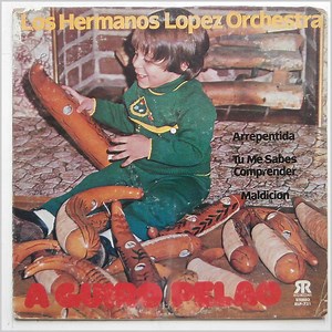 Los Hermanos Lopez Orchestra - A Guiro Pelao