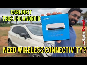 உங்கள் காருக்கும் Wireless Connectivity! | Carlinkit Tbox UHD Android 13 CarPlay AI Box Full Review!