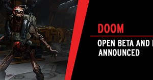 DOOM Open Beta and DLC Announced