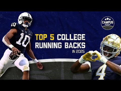 Top 5 College Running Backs in 2025