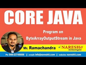 Core Java Tutorials | Program on ByteArrayOutputStream in Java | Mr.Ramachandra