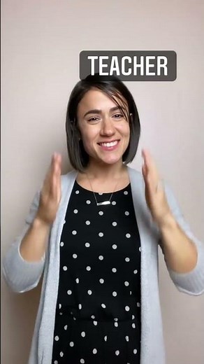 TEACHER (Who's your ASL teacher?) | ASL Glossary | The ASL Shop