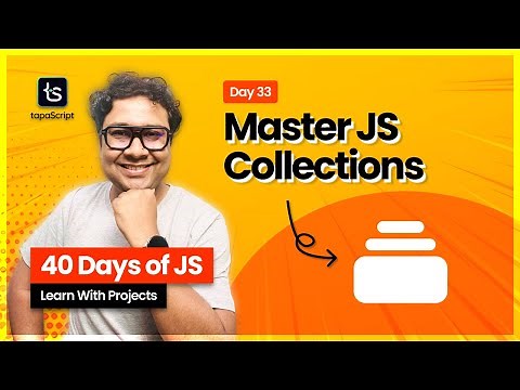 Day 33: JavaScript Map, Set, WeakMap, WeakSet - When & Why to Use Them! 🤩