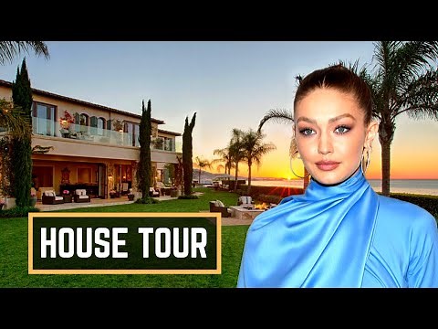 Gigi Hadid House Tour 2020 | Inside Her $19 Million Dollar Malibu Home Mansion