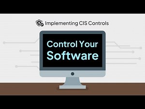 Implementing CIS Controls #2: Inventory & Control of Software Assets