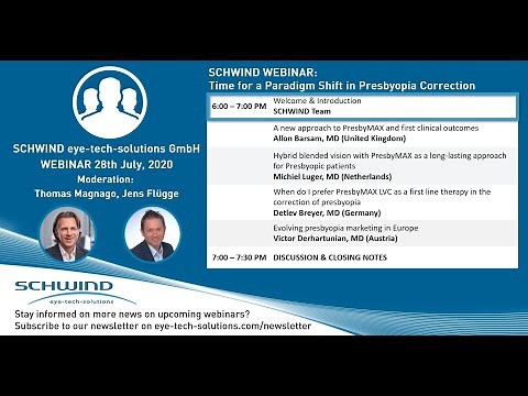 SCHWIND webinar on PresbyMAX treatments: Time for a Paradigm Shift in Presbyopia Correction