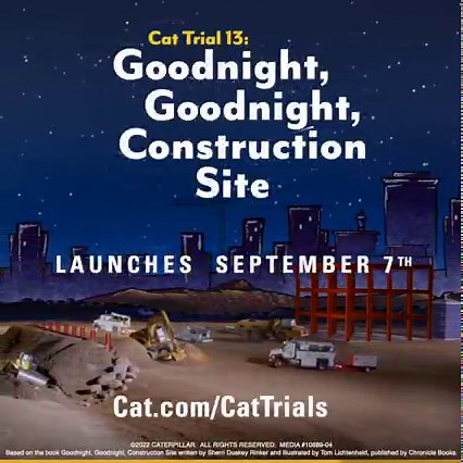 20K views · 411 reactions | Ever wonder what happens on job sites when things get shut down and everyone turns in for the night? #CatTrials are bringing that story to life on September 7th. https://bit.ly/3wrxrl8 | Caterpillar | Facebook