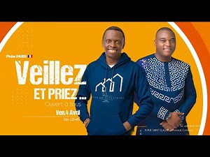 Veillée de prière / Phila PARIS