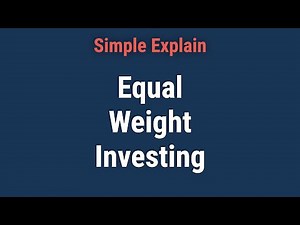 Equal Weight Investing: Performance and Examples