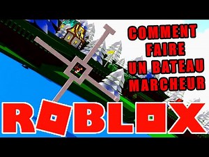 COMMENT FAIRE UN BATEAU MARCHEUR ! | Build a boat for Treasure