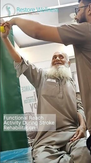 Functional Reach Activity of Arm in Stroke Rehabilitation | Physiotherapy | Restore Wellness