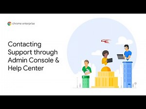 Chrome OS Demo: How to contact support through the admin console and help center