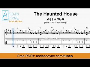 The Haunted House Jig - Notation, Tabs & Chords