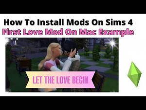 How To Install First Love Mod On Mac For Sims 4 | 2023