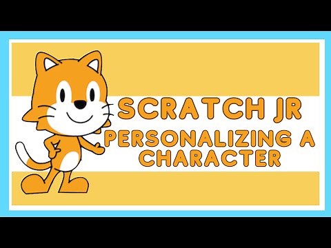 Scratch Jr- Personalize a Character
