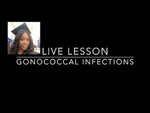 Gonococcal Infections in Nursing