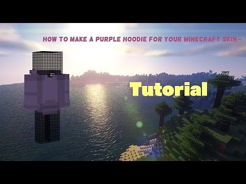 How to make a simple purple hoodie for your minecraft skin