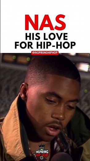 Nas Expresses His Love For Hip hop