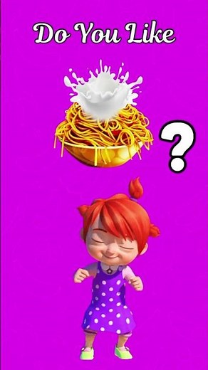 Do You Like Spaghetti Milk? YUCKY! | Funny Food Songs #doyoulike #foodsongs #foodsongsforkids #kids
