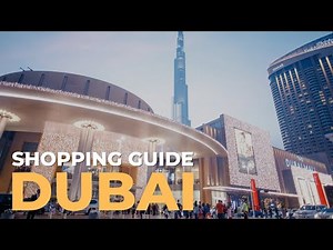 Dubai's Ultimate Shopping Guide - Travel Video