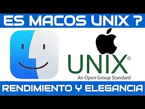 macOS ¿ES UNIX? ¿QUE LO HACE UNO DE LOS SISTEMAS MAS ESTABLES Y ESTETICAMENTE ATRACTIVOS?