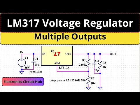 Multi-Output LM317 Voltage Regulator Circuit Simulation in LTSpice