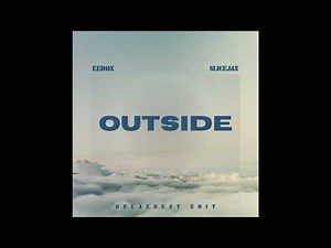 CALVIN HARRIS Ft. ELLIE GOULDING OUTSIDE (KEDOX X SLICEJAX BREAKBEAT EDIT)