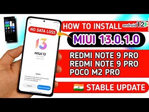 🇮🇳 How To Install Miui 13 on Redmi Note 9 Pro | Redmi note 9 Pro Max, Poco M2 Pro | Install Miui 13