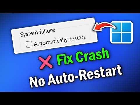 How to Disable Automatic Restart on System Failure Windows 11