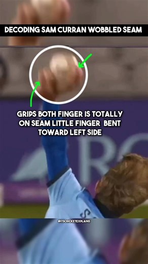 How Sam Curran bowl to wobbled seam?