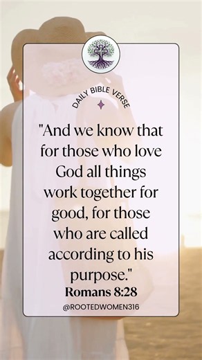 Today's Bible Verse — Romans 8:28