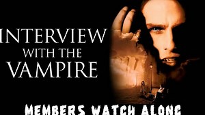 Interview with the Vampire (1994) Full Watch Along