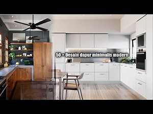 50 Desain dapur minimalis modern sederhana dan cantik