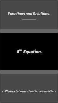 5TH EQUATION Difference between Functions and Relations.#grade11mathematics